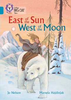 East of the Sun, West of the Moon - Nelson, Jo