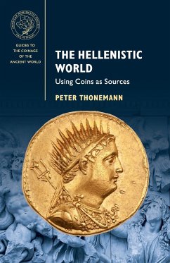 The Hellenistic World - Thonemann, Peter (University of Oxford)