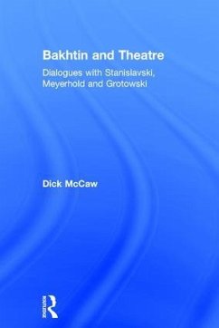 Bakhtin and Theatre - Mccaw, Dick