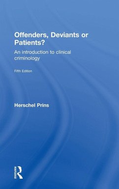 Offenders, Deviants or Patients? - Prins, Herschel