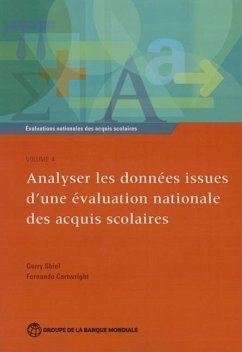 Évaluations Nationales Des Acquis Scolaires, Volume 4: Analyser Les Données Issues d'Une Évaluation Nationale Des Acquis Scolaires - Shiel, Gerry; Cartwright, Fernando