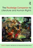 The Routledge Companion to Literature and Human Rights
