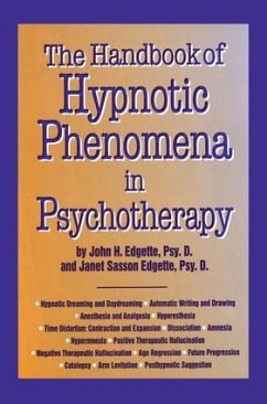 Handbook Of Hypnotic Phenomena In Psychotherapy - Edgette, John H; Edgette, Janet Sasson