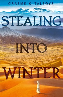 Stealing Into Winter - Talboys, Graeme K