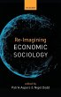 Re-Imagining Economic Sociology - Bild 1