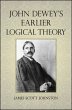 John Dewey's Earlier Logical Theory - Bild 1