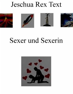 Sexer und Sexerin - Text, Jeschua Rex