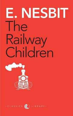 The Railway Children (Award Essential Classics) - Nesbit, E.