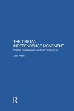 The Tibetan Independence Movement - Ardley, Jane