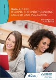 Higher English: Reading for Understanding, Analysis and Evaluation