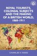 Royal Tourists, Colonial Subjects and... - Bild 1