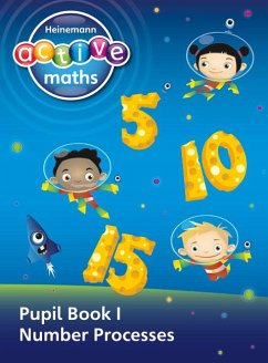 Heinemann Active Maths - First Level - Exploring Number - Pupil Book 1 - Number Processes - Gorrie, Peter;Sinclair, Amy;McClure, Lynne