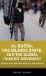 Al Qaeda, the Islamic State, and the... - Bild 1