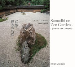 Samadhi on Zen Gardens - Mizuno, Katsuhiko; Wright, Tom