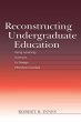 Reconstructing Undergraduate Education - Bild 1