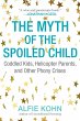 The Myth of the Spoiled Child - Bild 1