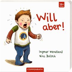 Will aber! - Wendland, Ingmar; Dulleck, Nina