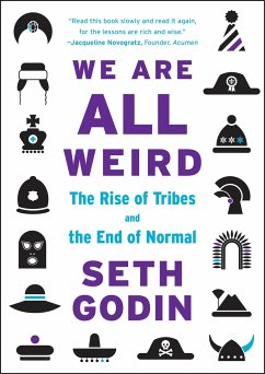 We Are All Weird - Godin, Seth