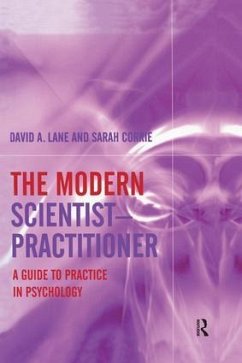 The Modern Scientist-Practitioner - Lane, David A; Corrie, Sarah