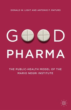 Good Pharma - Light, Donald W.;Maturo, Antonio F.