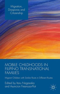 Mobile Childhoods in Filipino Transnational Families