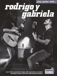 Play Guitar with Rodrigo Y Gabriela - Rodrigo Y Gabriela