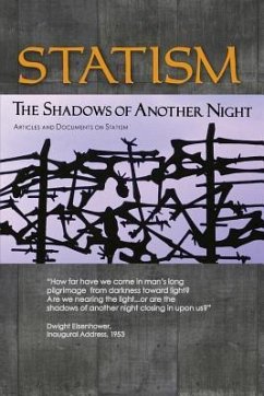 Statism: The Shadows of Another Night