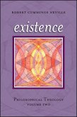 Existence: Philosophical Theology, Volume Two