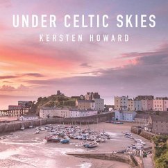 Under Celtic Skies - Howard, Kersten