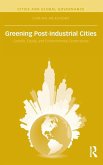 Greening Post-Industrial Cities