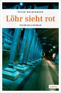 Löhr sieht rot - Meisenberg, Peter