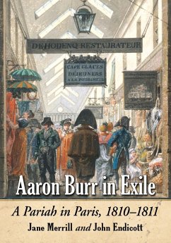 Aaron Burr in Exile - Merrill, Jane; Endicott, John