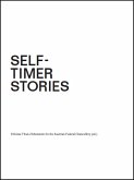 Self-Timer Stories Self-Timer Stories
