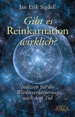 Gibt es Reinkarnation wirklich? (eBook, PDF) - Sigdell, Jan Erik