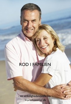 ROD I FAMILIEN (eBook, ePUB) - Larsen, Vibeke C.