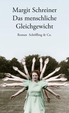 Das menschliche Gleichgewicht (eBook, ePUB) - Schreiner, Margit