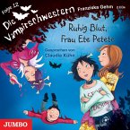 Ruhig Blut, Frau Ete Petete / Die Vampirschwestern Bd.12