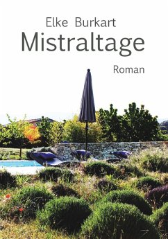 Mistraltage (eBook, ePUB) - Burkart, Elke