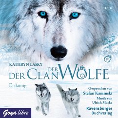 Eiskönig / Der Clan der Wölfe Bd.4 (MP3-Download) - Lasky, Kathryn