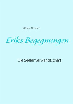 Eriks Begegnungen (eBook, ePUB)