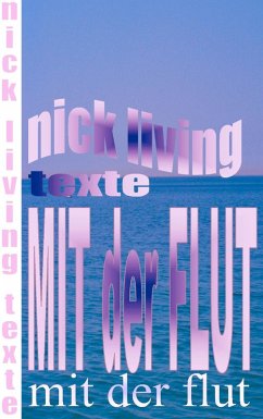 Mit der Flut (eBook, ePUB) - Living, Nick