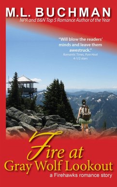 Fire at Gray Wolf Lookout (Firehawks Lookouts, #2) (eBook, ePUB) - Buchman, M. L.