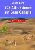 208 Attraktionen auf Gran Canaria (eBook, ePUB)