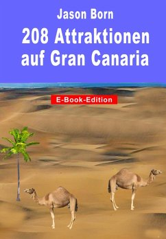208 Attraktionen auf Gran Canaria (eBook, ePUB) - Born, Jason