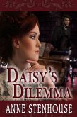 Daisy's Dilemma (eBook, ePUB) Daisy's Dilemma (eBook, ePUB)