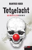 Totgelacht (eBook, ePUB)