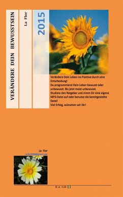 Ändere Dein Bewusstsein (eBook, ePUB) - Flor, La