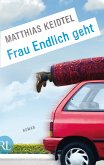 Frau Endlich geht (eBook, ePUB)