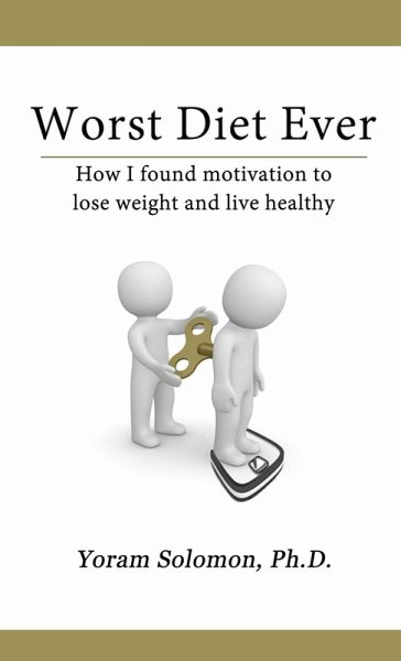 Worst Diet Ever (eBook, ePUB) Worst Diet Ever (eBook, ePUB)