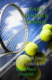 Baby Boomer Tennis (eBook, ePUB) Baby Boomer Tennis (eBook, ePUB)